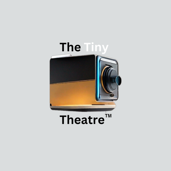 The Tiny Theatre